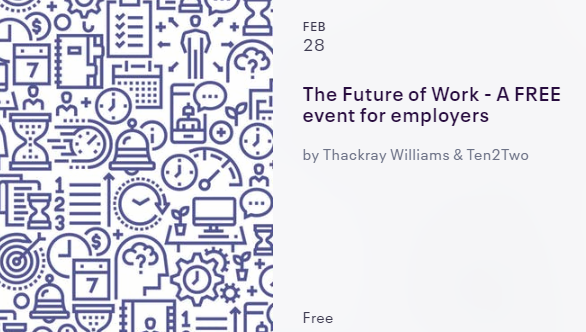 The Future of Work 28th February