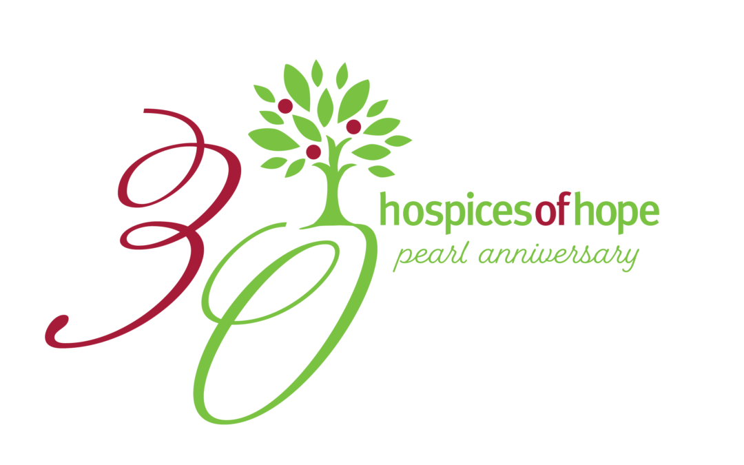 New Virtual Events to celebrate Hospice of Hope’s 30th Pearl Anniversary